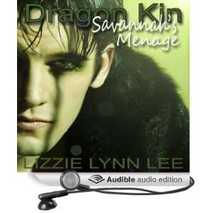  Dragon Kin Savannahs Menage (Audible Audio Edition 