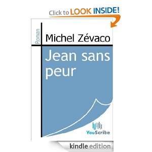 Jean sans peur (French Edition) Michel Zévaco  Kindle 