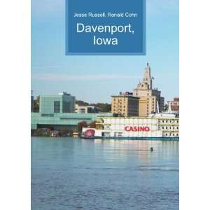  Davenport, Iowa Ronald Cohn Jesse Russell Books
