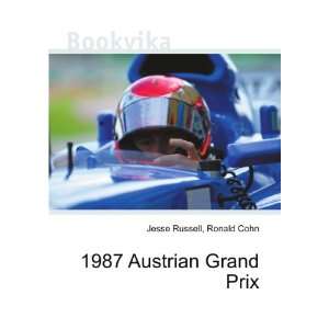  1987 Austrian Grand Prix Ronald Cohn Jesse Russell Books