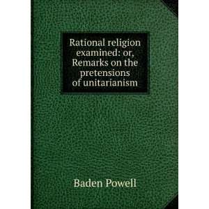   the pretensions of unitarianism (9785873603961) Baden Powell Books
