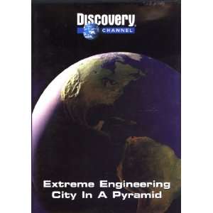  Extreme Engineering: City in a Pyramid [DVD]: Everything 