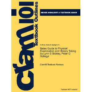  Studyguide for Bates Guide to Physical Examination and 