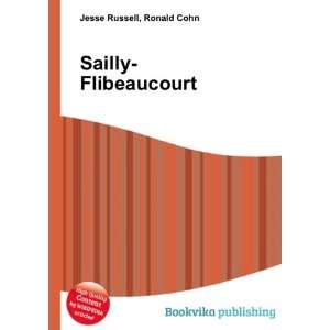  Sailly Flibeaucourt Ronald Cohn Jesse Russell Books