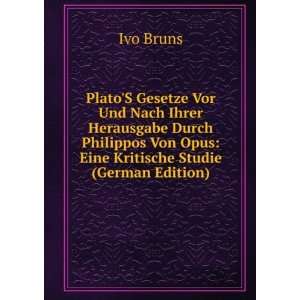   Kritische Studie (German Edition) (9785874194215) Ivo Bruns Books