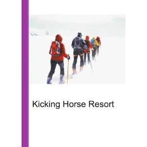  Kicking Horse Resort Ronald Cohn Jesse Russell Books
