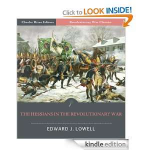 The Hessians and the Other German Auxiliaries of Great Britain in the 