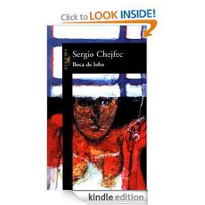 Boca de lobo (Spanish Edition): Sergio Chejfec:  Kindle 