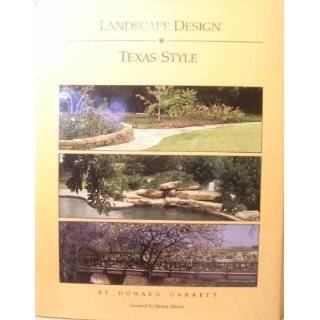 Landscape DesignTexas Style by Howard Garrett (Apr 1986)