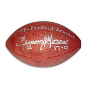 Mercury Morris NFL Football Inscribed 17 0 and The Perfect Season 