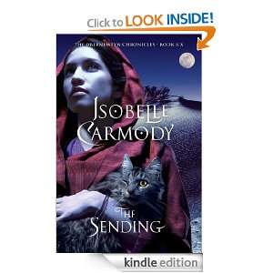   Chronicles Book 6 Isobelle Carmody  Kindle Store