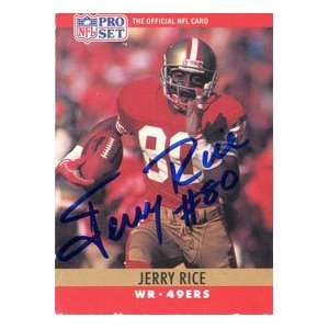  Jerry Rice Autographed 1990 Pro Set Card Sports 