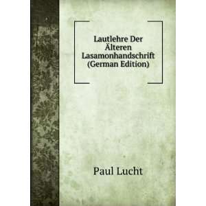   Der Ãlteren Lasamonhandschrift (German Edition) Paul Lucht Books