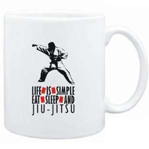  Mug White  LIFE IS SIMPLE. EAT , SLEEP & Jiu Jitsu 