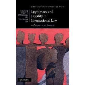  Legitimacy and Legality in International Law: An 