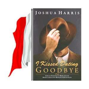   Kissed Dating Goodbye by Joshua Harris (Indonesian): Everything Else