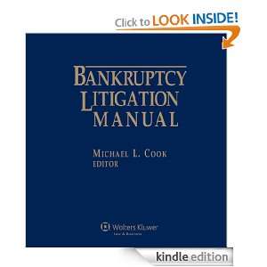Bankruptcy Litigation Manual 2011 2012 Michael L. Cook  