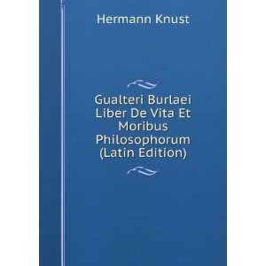   De Vita Et Moribus Philosophorum (Latin Edition) Hermann Knust Books