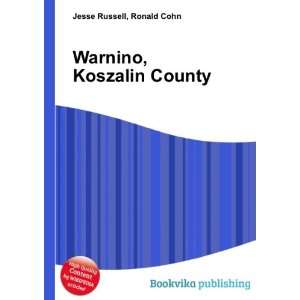  Warnino, Koszalin County Ronald Cohn Jesse Russell Books