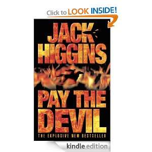 Pay the Devil Jack Higgins  Kindle Store