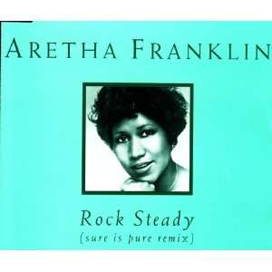  ARETHA FRANKLIN cd ROCK STEADY remixes: Everything Else