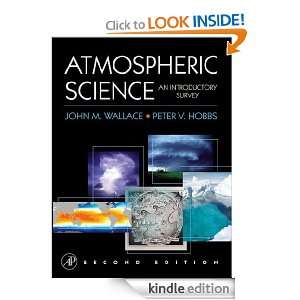 Atmospheric Science An Introductory Survey John M. Wallace, John 