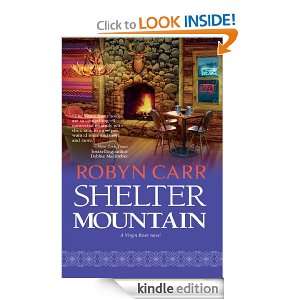 Shelter Mountain (MIRA) Robyn Carr, Kristan Higgins  
