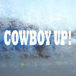  Cowboy Up White Decal Western Horse Laptop Window White 