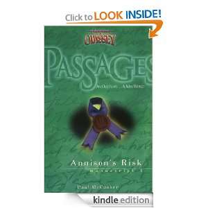 Annisons Risk (Passages 3 From Adventures in Odyssey) Paul McCusker 