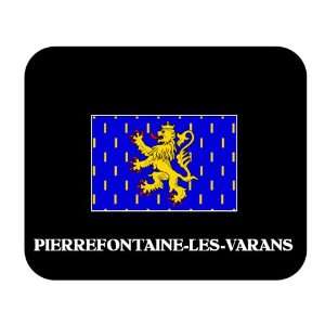  Franche Comte   PIERREFONTAINE LES VARANS Mouse Pad 