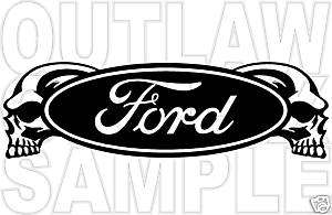 FORD CUSTOM SKULL DECAL CHOOSE YOUR COLOR!!!!!  
