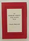 At Terror Street and Agony Way ~by CHARLES BUKOWSKI ~1st Edition ~1968 