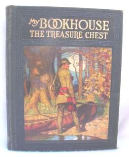 My Bookhouse The Treasure Chest, Miller, 1920/1st Ed.  