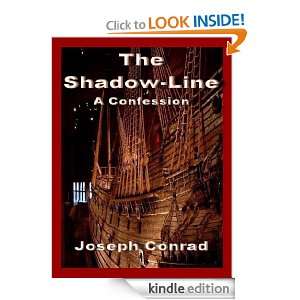 The Shadow Line A Confession Joseph Conrad  Kindle Store