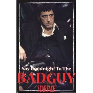  Scarface   Bad Guy   Poster (22.25x34.25)