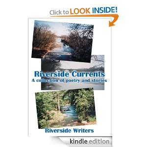   of Poetry and Stories Riverside Writers  Kindle Store