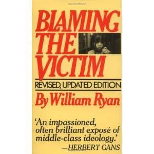  Blaming the Victim [Mass Market Paperback]: William Ryan 