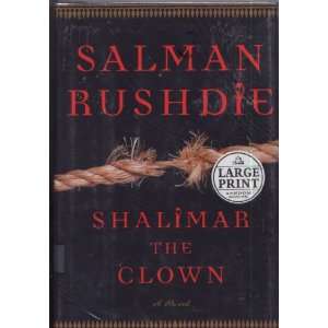  Shalimar the Clown Large Print (9780375728471) Salman 