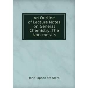  An Outline of Lecture Notes on General Chemistry The Non 