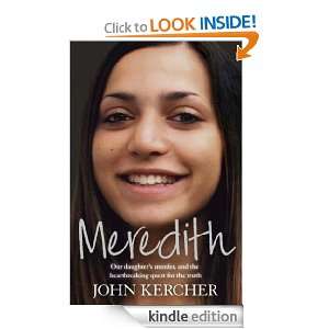 Meredith Our daughters murder and the heartbreaking quest for the 