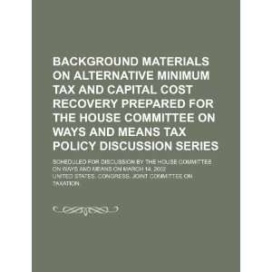  Background materials on alternative minimum tax and 