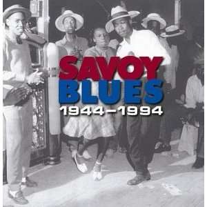  Savoy Blues 1944 to 1994 Various Artists Music