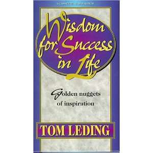  Wisdom for Success in Life (9781890915049) Tom Leding 