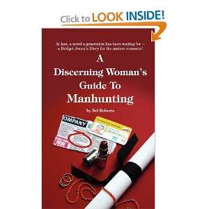  A Discerning Womans Guide to Manhunting (9781907294334 