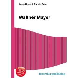  Walther Mayer Ronald Cohn Jesse Russell Books