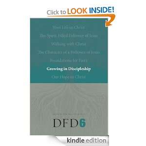 Growing in Discipleship (Design for Discipleship) The Navigators 