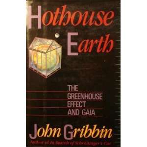    The Greenhouse Effect & Gaia (9780517079515) John Gribbin Books