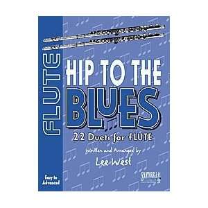  Hip To The Blues / Flute Duets Musical Instruments