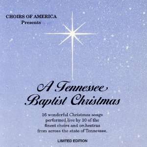  A Tennessee Baptist Christmas Choirs of America Music