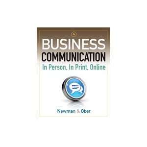  Business Communication: In Person, In Print, Online, 8th 